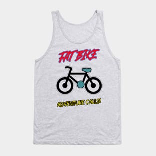 Fat Bike Adventure Calls Tank Top